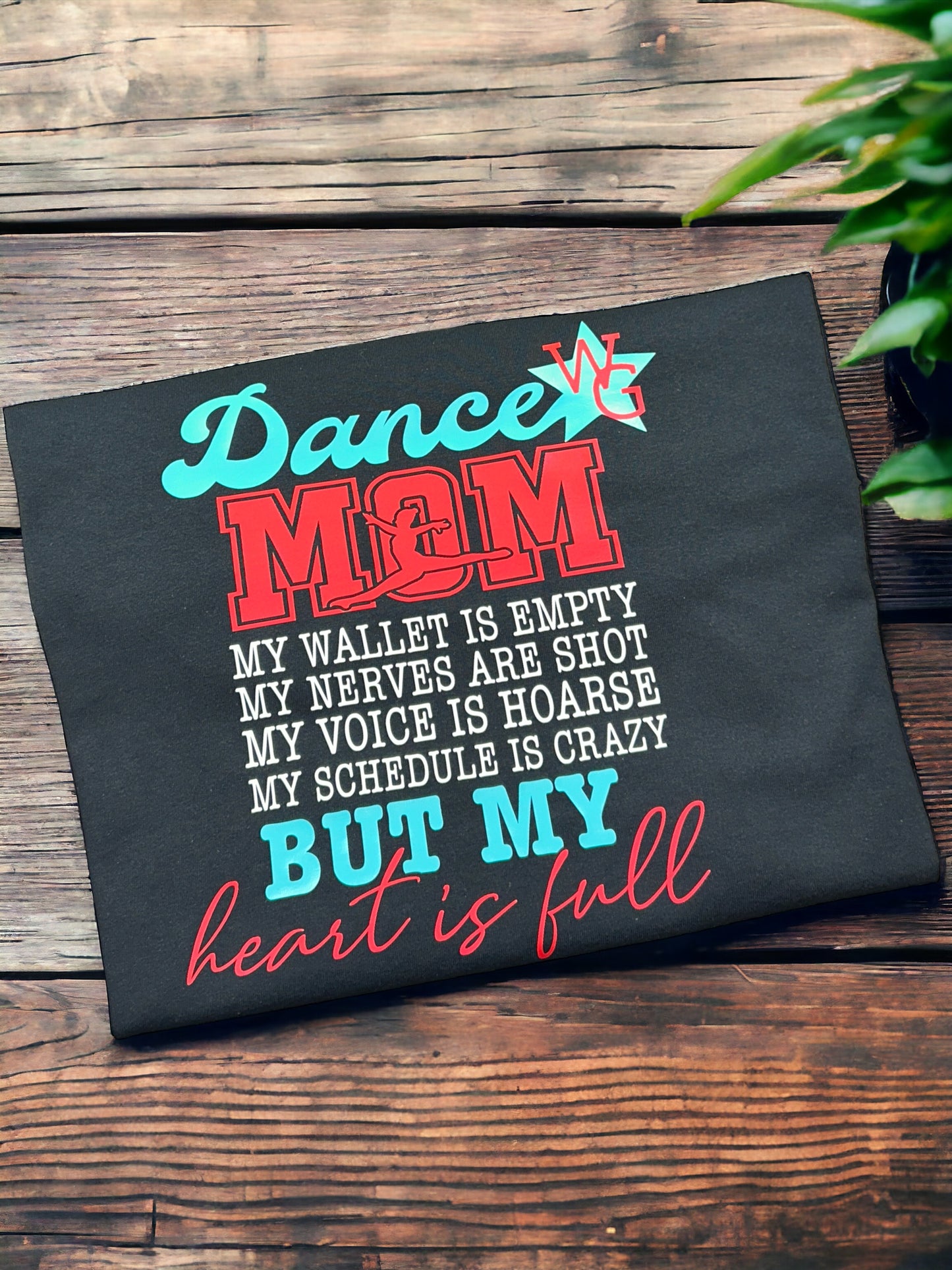 Dance Mom Wallet Shirt
