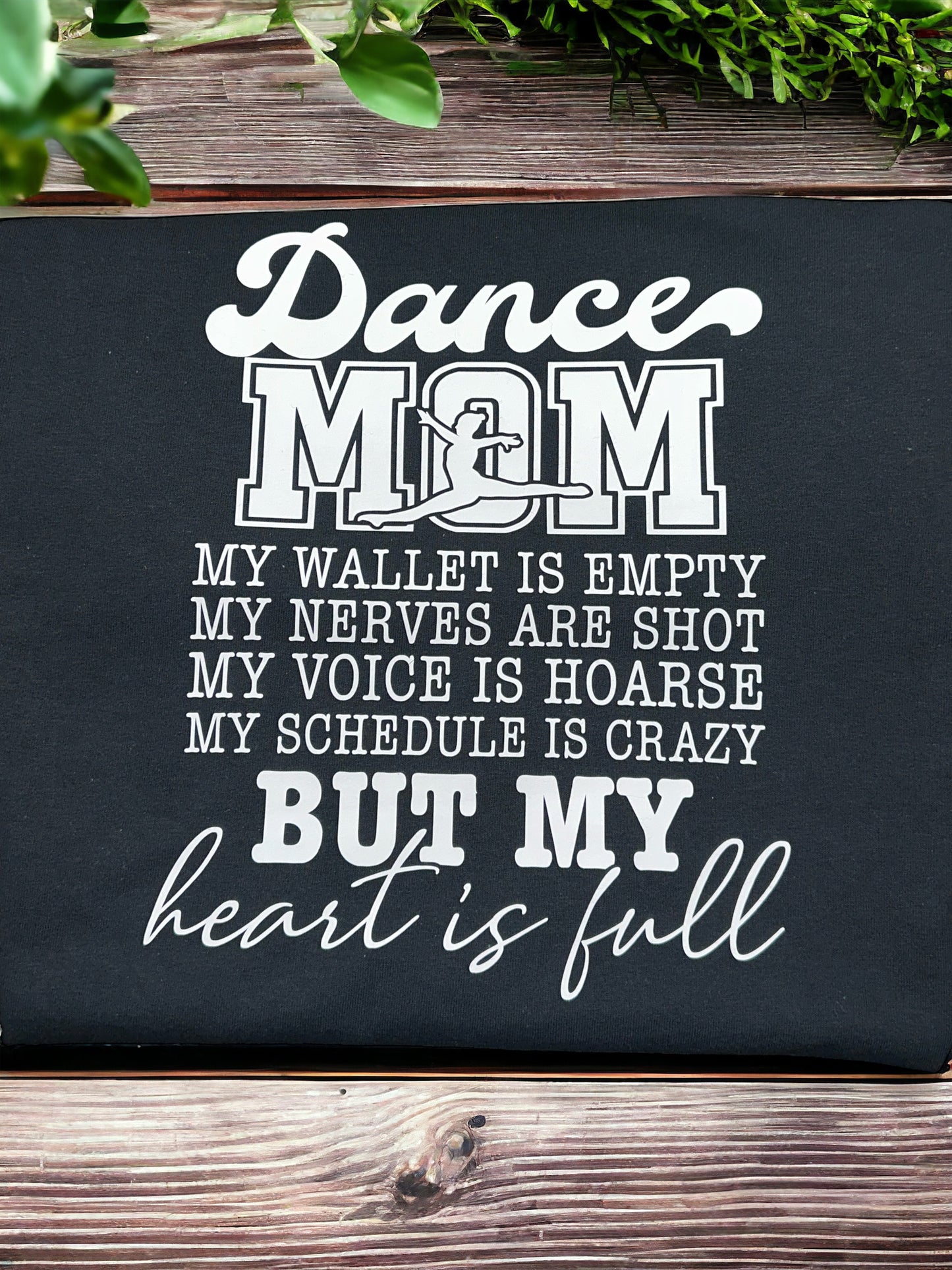 Dance Mom Wallet Shirt